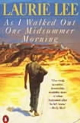 As I Walked Out One Midsummer Morning by Leonard Rosoman, Laurie Lee