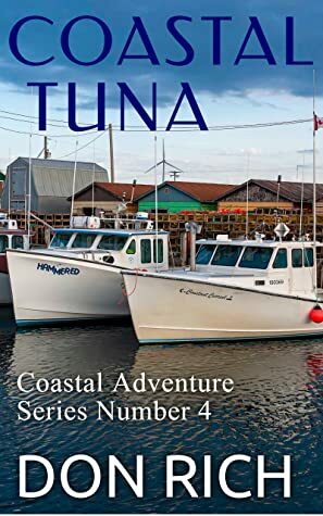 Coastal Tuna (Coastal Adventure Series Number 4) by Don Rich