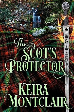 The Scot's Protector by Keira Montclair