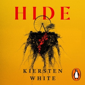 Hide by Kiersten White