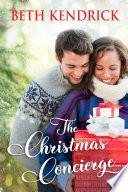The Christmas Concierge by Beth Kendrick