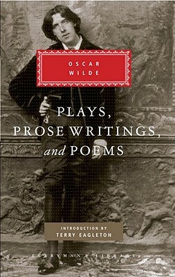 Plays, Prose Writings and Poems by Oscar Wilde