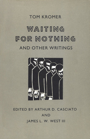 Waiting for Nothing and Other Writings by Tom Kromer