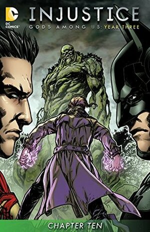 Injustice: Gods Among Us: Year Three (Digital Edition) #10 by Tom Taylor, Mike S. Miller