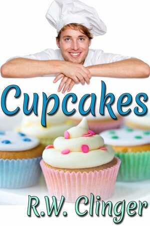 Cupcakes by R.W. Clinger