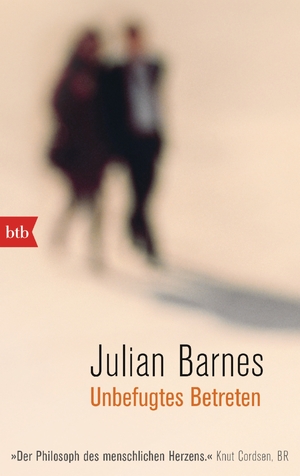 Unbefugtes Betreten by Julian Barnes