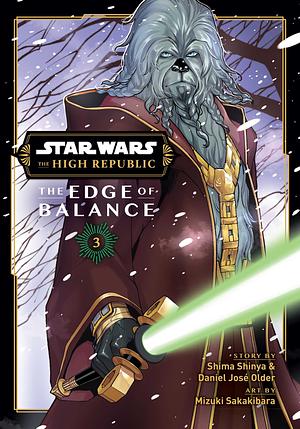 Star Wars: The High Republic: Edge of Balance, Vol. 3 by Daniel Older, Shima Shinya