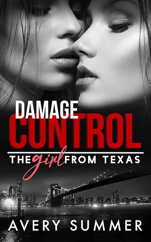 Damage Control by Avery Summer