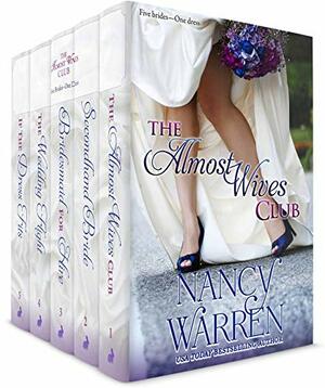 The Almost Wives Club Box Set by Nancy Warren