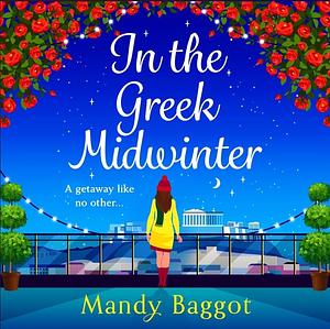 In the Greek Midwinter by Mandy Baggot