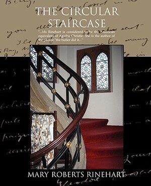 The Circular Staircase by Mary Roberts Rinehart