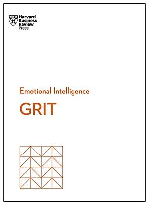 Grit (HBR Emotional Intelligence Series) by Harvard Business Review, Tomas Chamorro-Premuzic, Misty Copeland, Angela L. Duckworth, Shannon Huffman Polson