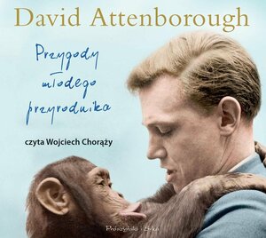 Przygody młodego przyrodnika by David Attenborough