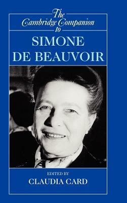 The Cambridge Companion to Simone de Beauvoir by 
