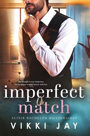 Imperfect Match by Vikki Jay