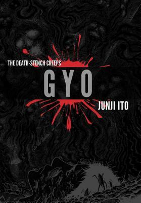  Gyo by Junji Ito