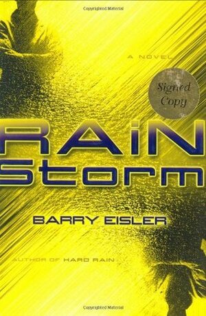 Rain Storm by Barry Eisler