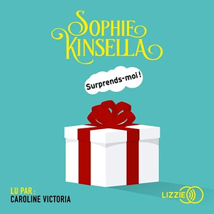 Surprends-moi ! by Sophie Kinsella