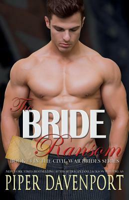 The Bride Ransom by Piper Davenport