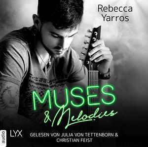 Muses and Melodies by Rebecca Yarros