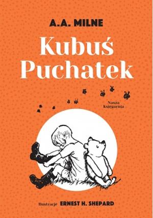 Kubuś Puchatek by A.A. Milne