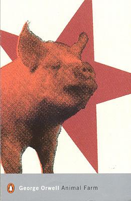 Animal Farm by George Orwell