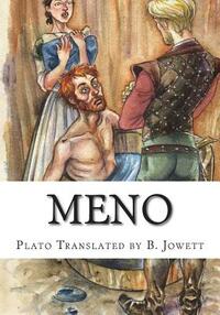 Meno by Plato Translated by B. Jowett