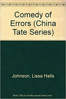 Comedy Of Errors by Lissa Halls Johnson