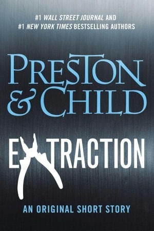 Extraction by Lincoln Child, Douglas Preston