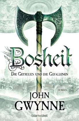 Bosheit by Wolfgang Thon, John Gwynne