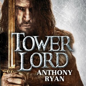 Tower Lord by Anthony Ryan