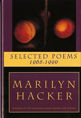 Selected Poems 1965-1990 by Marilyn Hacker