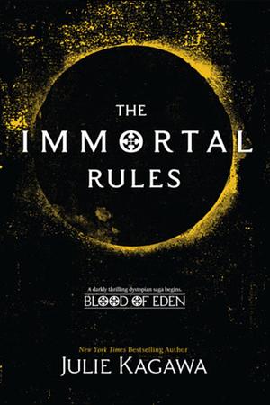 The Immortal Rules by Julie Kagawa