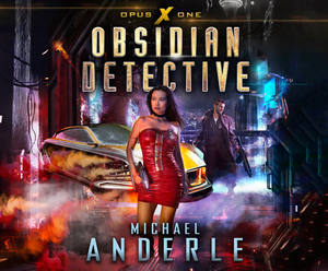 Obsidian Detective by Michael Anderle