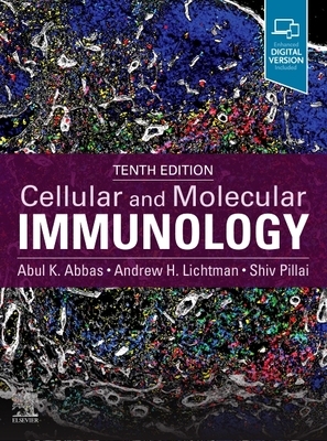 Cellular and Molecular Immunology by Shiv Pillai, Andrew H. Lichtman, Abul K. Abbas