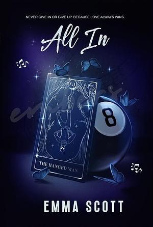 All In by Emma Scott