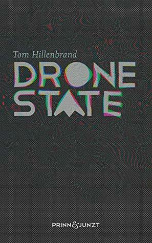 Drone State by Tom Hillenbrand, Laura Caton
