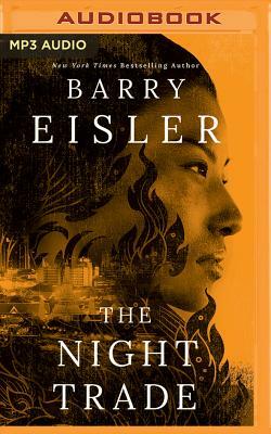 The Night Trade by Barry Eisler