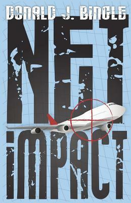 Net Impact by Donald J. Bingle