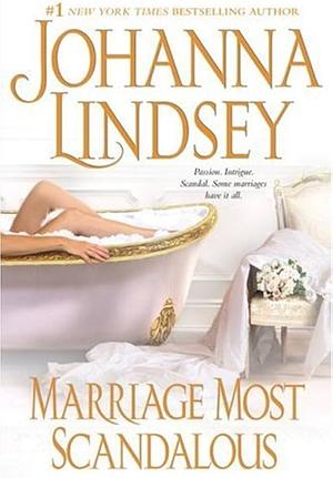 Marriage Most Scandalous  by Johanna Lindsey