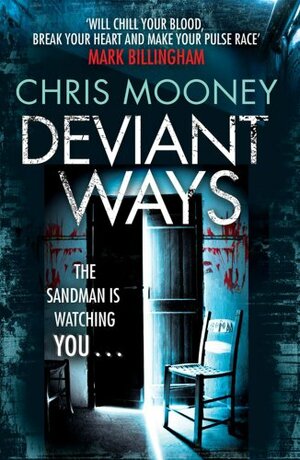 Deviant Ways by Chris Mooney