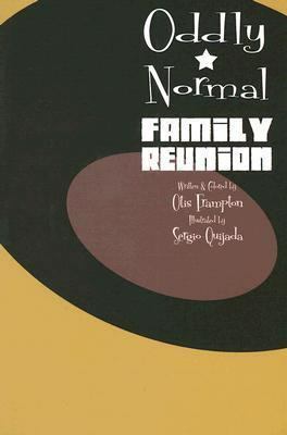 Oddly Normal: Family Reunion by Otis Frampton