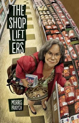 The Shoplifters by Morris Panych