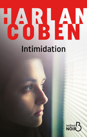 Intimidation by Roxane Azimi, Harlan Coben