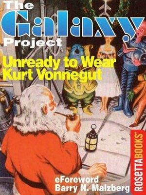 Unready to Wear (The Galaxy Project) by Kurt Vonnegut