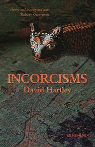 Incorcisms by David Hartley
