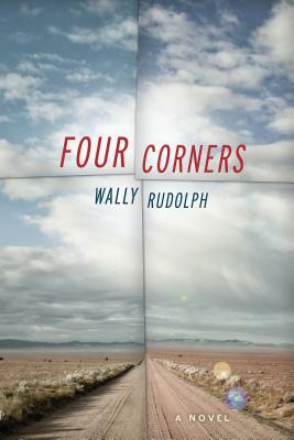 Four Corners by Wally Rudolph