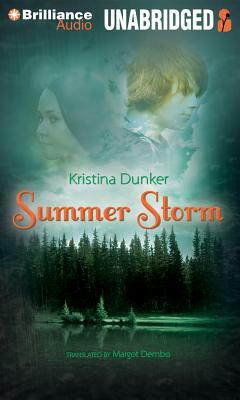 Summer Storm by Kristina Dunker