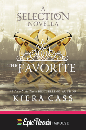 The Favorite by Kiera Cass