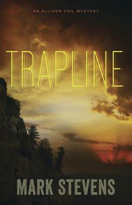 Trapline by Mark Stevens